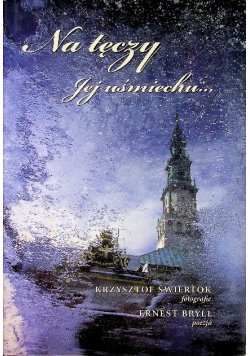 Na tęczy jej uśmiechu
