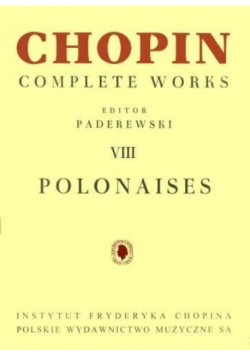 Chopin Complete works VIII Polonaises