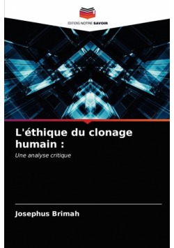 L'éthique du clonage humain