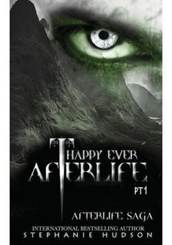 Happy Ever Afterlife - Part One