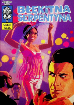 Kapitan Żbik Błękitna serpentyna