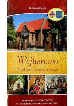 Wejherowo duchowa stolica Kaszub