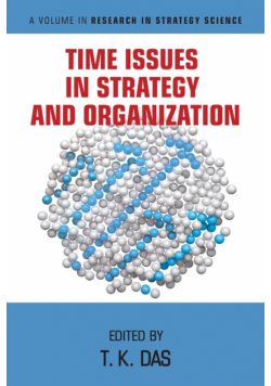 Time Issues in Strategy and Organization