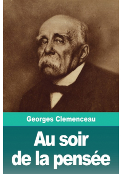 Au soir de la pensée
