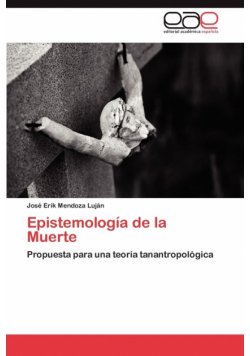 Epistemologia de La Muerte