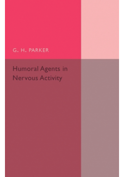 Humoral Agents in Nervous Activity