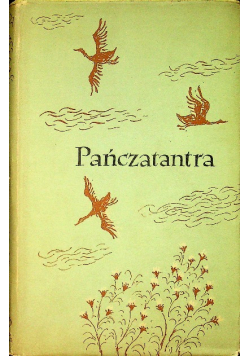 Pańczatantra czyli Mądrości Indii ksiąg