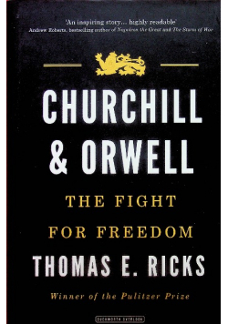 Churchill & Orwell The Fight for Freedom