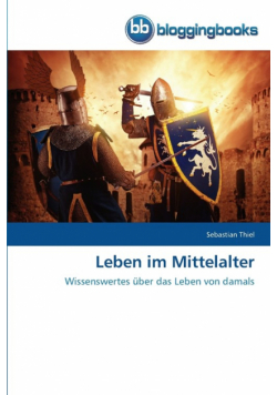 Leben im Mittelalter
