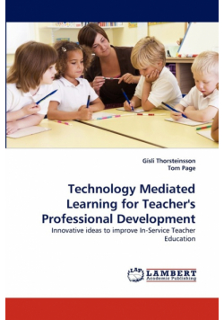 Technology Mediated Learning for Teacher's Professional Development