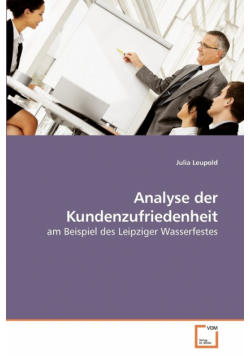 Analyse der Kundenzufriedenheit