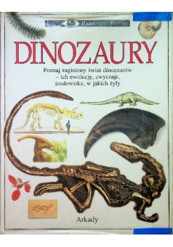 Patrzę Podziwiam Poznaję Dinozaury