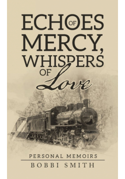 Echoes of Mercy, Whispers of Love