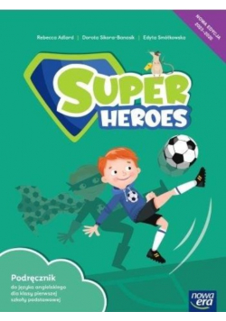 Super Heroes Podręcznik do języka angielskiego