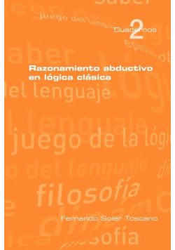 Razonamieto abductivo en lógica clásica