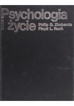 Zimbardo Philip - Psychologia i życie
