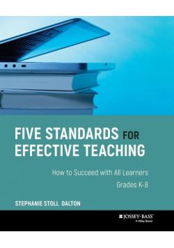 Five Standards for Effective Teaching