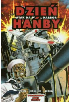 Atak na Pearl Harbor Dzień Hańby