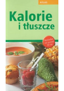 Kalorie i tłuszcze