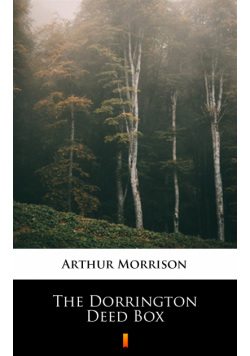 The Dorrington Deed Box