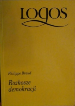 Rozkosze demokracji