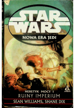 Star Wars Heretyk Mocy I Ruiny imperium
