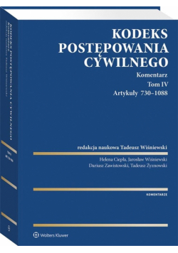 Kodeks postępowania cywilnego. Komentarz T.4