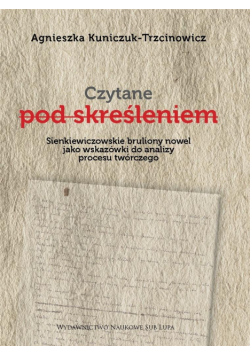 Czytane pod skreśleniem