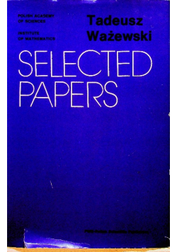 Ważewski selected papers