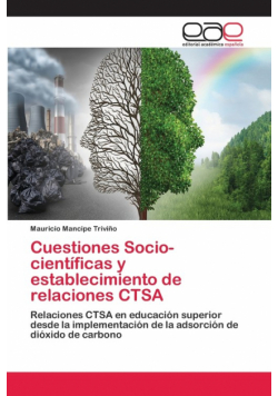 Cuestiones Socio-científicas y establecimiento de relaciones CTSA