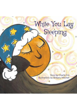 While You Lay Sleeping