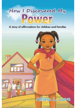 How I Discovered My Power
