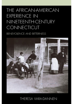 The African-American Experience in Nineteenth-Century Connecticut