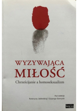 Wyzywająca miłość