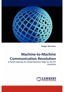 Machine-To-Machine Communication Revolution