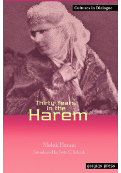 Thirty Years in the Harem