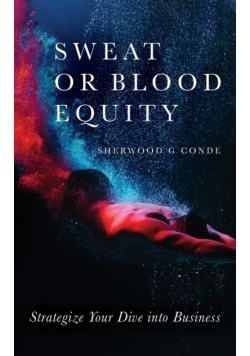 Sweat or Blood Equity