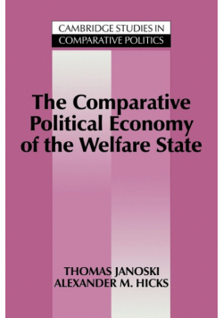The Comparative Political Economy of the Welfare             State