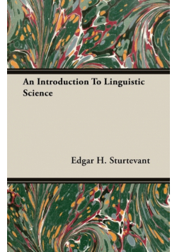 An Introduction To Linguistic Science