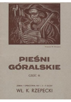 Pieśni góralskie część III 1938 r.
