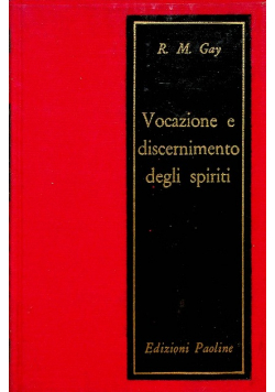 Vocazione e discernimento degli spiriti