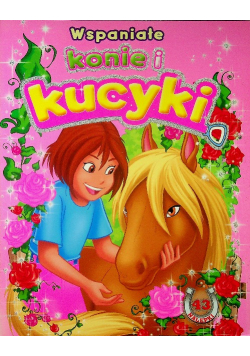 Wspaniałe konie i kucyki