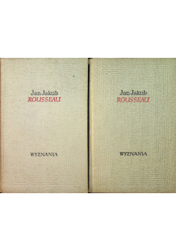 Rousseau Wyznania tom 1 i 2