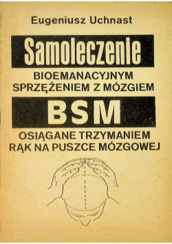 Samoleczenie BSM