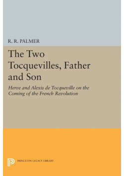 The Two Tocquevilles, Father and Son