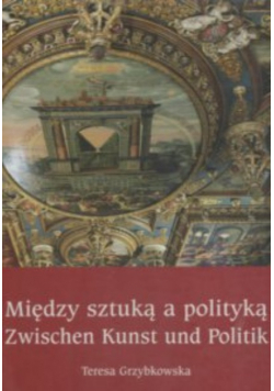 Między sztuką a polityką