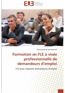 Formation en fle à visée professionnelle de demandeurs d emploi
