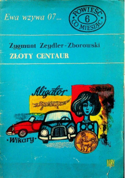 Ewa wzywa 07 Złoty Centaur