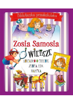 Biblioteczka przedszkolaka. Zosia Samosia