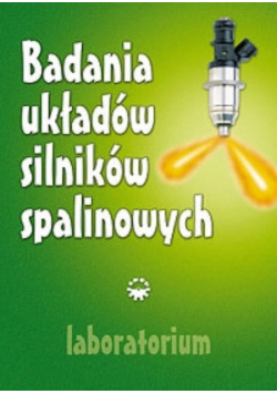 Badania układów silników spalinowych